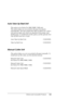 Page 362Options and Consumable Products362
Auto Take-Up Reel Unit
This option is for Stylus Pro 9880/9880C/9450 only.
This option takes up your printed roll paper documents 
automatically. The unit contains the Take-Up Reel Core, a drive 
unit and movable unit which are attached to the printer, and 
drafting tape. To install and use this option, see the optional Auto 
Take-Up Reel Unit User’s Guide.
Manual Cutter Unit
This option helps you cut your printed roll paper manually. To 
install and use the cutter, see...