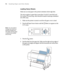 Page 7474
74|Handling Paper and Other Media
Loading Heavy Sheets
Make sure you load paper in the portrait orientation (short edge first).
The only exception is paper that is more than 19 mil (0.5 mm) thick and 
28.6 inches (728 mm) long, which should be loaded in landscape orientation 
(Pro 9890 only).
1. Make sure the printer is turned on and the roll paper cover is closed.
2. Press the lPaper Source button until the Sheet icon appears on the 
LCD screen.
3. Press the   button.
4. Feed the sheet into the paper...