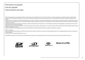 Page 3

Informazioni sul copyright
Aviso de copyright
Aviso de direitos reservados
No part of this publication may be reproduced, stored in a retrieval system, or transmitted in any form or by any means, electronic, mechanical, photocopying, recording, or otherwise, without the prior written permission of Seiko Epson Corporation. The information contained herein is designed only for use with this product. Epson is not responsible for any use of this information as applied to other printers.Neither Seiko...