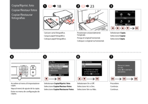 Page 28

Copia/Riprist. foto
Copiar/Restaur fotos
Copiar/Restaurar 
fotografias
Caricare carta fotografica.
Cargue papel fotográfico.
Coloque papel fotográfico.
Posizionare orizzontalmente l’originale.
Ponga el original horizontal.
Coloque o original na horizontal.
Selezionare Copia.
Seleccione Copiar.
Seleccione Cópia.
Selezionare Copia/Riprist. foto.
Seleccione Copiar/Restaur fotos.
Seleccione Copiar/Restaurar Fotos.
Selezionare On o Off.
Seleccione Act o Des.
Seleccione Sim ou Não.
Procedere....