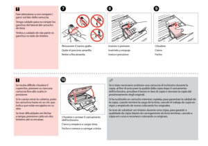 Page 60
0
GHI
Rimuovere il nastro giallo.
Quite el precinto amarillo.
Retire a fita amarela.
Inserire e premere.
Insértelo y empuje.
Insira e pressione.
Chiudere.
Cierre.
Feche.
J
Chiudere e avviare il caricamento dell’inchiostro.
Cierre y empiece a cargar tinta.
Feche e comece a carregar a tinta.
Se risulta difficile chiudere il coperchio, premere su ciascuna cartuccia fino allo scatto in posizione.
Si le cuesta cerrar la cubierta, pulse los cartuchos hasta oír un clic que indica que están encajados en su...