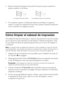 Page 2424Cómo limpiar el cabezal de impresión
4. Revise la impresión del patrón de prueba de inyectores para comprobar si 
aparecen espacios en las líneas.
5. Si no aparecen espacios, el cabezal de impresión está limpio. Si aparecen 
espacios o el patrón se imprime de forma tenue, limpie el cabezal de impresión 
como se describe en la siguiente sección. 
Cómo limpiar el cabezal de impresión
Si la calidad de impresión disminuye y el patrón de prueba de los inyectores indica 
que los inyectores están obstruidos,...