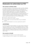 Page 41Avisos41
Declaración de conformidad con FCC
Para usuarios en Estados Unidos
Este equipo ha sido probado y se ha determinado que cumple con los límites establecidos 
para un dispositivo digital Clase B, según el Apartado 15 de la reglamentación de la FCC. 
Estos límites se han concebido para proporcionar una protección razonable contra 
interferencias perjudiciales en las instalaciones residenciales. Este equipo genera, utiliza y 
puede emitir energía de radiofrecuencia y, si no se instala y utiliza...