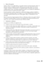 Page 43Avisos43
2. Alcance de la garantía
Si Epson recibiera aviso de algún defecto en el producto durante el periodo de garantía, podrá, a su 
discreción, reparar o reemplazar el producto defectuoso sin costo para el cliente. En el caso de 
reemplazo, el producto sustituido pasará a ser propiedad de Epson. El producto que servirá de 
reemplazo podrá ser nuevo o previamente reparado de acuerdo con los estándares de calidad Epson y 
gozará del remanente de la garantía del producto original.
La presente garantía...