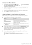 Page 25Setting Up Fax Features25
Entering Your Phone Number
1. From the Fax Header screen, press u or d to 
select Your Phone Number, then press OK. You 
see the phone number input screen.
2. Use the numeric keypad to enter your phone number (see below). You can 
enter up to 20 digits.
3. When you’re done, press OK to return to the Your Phone Number screen.
4. Press x Menu to exit the Fax Settings menu.
Using the Keypad to Enter Numbers and Characters
When entering phone numbers and text in Fax mode, follow...