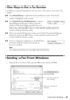 Page 29Sending a Fax From Windows29
Other Ways to Dial a Fax Number
In addition to manual transmission, here are some other ways you can enter a fax 
number:
■Press Redial/Pause to redial the last fax number you used. The last fax 
number is displayed on the screen.
■Press Speed/Group Dial/Backspace to select a 
speed dial/group dial entry. Select or type the 
number of the speed dial/group dial entry you 
want to use, then press OK. Press 1 to enter another number, press 2 to 
continue with the selection...