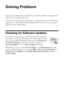 Page 4848Solving Problems
Solving Problems
If you have a problem with your WorkForce 310 Series, check the messages on the 
display screen to diagnose the cause.
You can also check “Problems and Solutions” on page 49 for basic troubleshooting 
suggestions, or double-click the Epson Information Center icon on your computer 
desktop for more detailed help.
Checking for Software Updates
Periodically, it’s a good idea to check Epson’s support website for 
free updates to your Epson WorkForce 310 Series software....