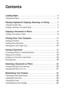 Page 22Contents
Contents
Loading Paper . . . . . . . . . . . . . . . . . . . . . . . . . . . . . . . . . . . . . . . . .   4
Using Special Papers . . . . . . . . . . . . . . . . . . . . . . . . . . . . . . . . . . . . . . . .   5
Placing Originals for Copying, Scanning, or Faxing. . . . . . . .   7
Using the Scanner Glass  . . . . . . . . . . . . . . . . . . . . . . . . . . . . . . . . . . . . .   7
Using the Automatic Document Feeder . . . . . . . . . . . . . . . . . . . . . . . . . . .   7
Copying a Document...