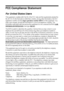 Page 5050Notices
FCC Compliance Statement
For United States Users
This equipment complies with Part 68 of the FCC rules and the requirements adopted by 
the ACTA. On the back side is a label that contains, among other information, the FCC 
registration number and the ringer equivalence number (REN) for this equipment. You 
must, upon request, provide this information to your local telephone company. The 
information associated with the services the equipment is to be connected are REN: 0.0B 
(WF320)/0.1B...