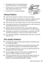 Page 45Problems and Solutions45 2. The message on the LCD screen asks if the paper 
has been removed. Press 
1 to clear the message.
3. Lift the scanner cover, remove any jammed paper 
inside, and lower the scanner cover.
4. Close the ADF cover and reload the paper.
Faxing Problems
■Make sure the recipient’s fax machine is turned on and working.
■Make sure the LINE port on the product is connected to a telephone wall jack. 
Verify that the telephone wall jack works by connecting a phone to it.
■Make sure the...