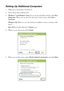 Page 2222Wired (Ethernet) Network Setup
Setting Up Additional Computers
1. Make sure your product is turned on.
2. Insert the product software CD.
3.Windows 7 and Windows Vista: If you see the AutoPlay window, click 
Run 
Setup.exe
. When you see the User Account Control screen, click Yes or 
Continue.
Windows XP: When you see the Software Installation screen, continue with 
step 4.
Mac OS X: Double-click the 
Epson icon.
4. When you see this screen, click 
Install.
5. When you see this screen, select 
Wired...