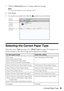 Page 35Selecting the Correct Paper Type35 7. Click the 
Advanced button to change additional settings.
Note: 
For more information on print settings, click ?.
8. Click Print.
9. To monitor your print job, click the  printer icon in the dock.
Selecting the Correct Paper Type
Select the correct Type (see page 32) or Media Type (see page 34) setting in your 
printer software so the ink coverage can be adjusted accordingly.
For this paper/mediaSelect this setting
Plain paper
Epson Bright White Paper
Epson...