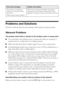 Page 5050Problems and Solutions
Problems and Solutions
Check the solutions below if you’re having trouble using your Epson product.
Network Problems
The product cannot find or connect to the wireless router or access point
■Try connecting to the wireless router or access point with your computer or 
another device to confirm that it is working correctly.
■Make sure that the product is within range of your router or access point. 
■Avoid placing the product near a microwave oven, 2.4 GHz cordless phone, or...