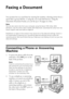 Page 1818Faxing a Document
Faxing a Document
Your product lets you send faxes by entering fax numbers, selecting entries from a 
speed dial or group dial list, or using the one-touch dial buttons. Using the 
Automatic Document Feeder, you can fax up to 30 pages at a time.
Note:
You can also send a fax from your computer using the Epson FAX Utility. With 
Windows, see the online User’s Guide. With Macintosh, download the utility from the 
Epson support web site listed on page 54.
Breakdown or repair of this...