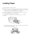 Page 66Loading Paper
Loading Paper
The product includes two paper cassettes. 
■Cassette 1 holds a variety of paper types and sizes for photos and documents, 
from 4 × 6-inch (10 × 15 cm) to legal-size (8.5 × 14 inches or 216 × 356 mm). 
For details on special paper available from Epson, see page 9. 
■Cassette 2 holds letter-, A4-, or legal-size plain paper (up to 250 sheets) or 
Epson Bright White paper (up to 200 sheets).
For instructions on loading envelopes and legal-size paper, see your online 
User’s...