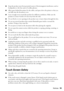 Page 55Notices55
■Keep the product away from potential sources of electromagnetic interference, such as 
loudspeakers or the base units of cordless phones.
■Allow space behind the printer for the cables, and space above the printer so that you 
can fully raise the document cover.
■Leave enough room around the product for sufficient ventilation. Make sure the 
product is at least 4 inches (10 cm) away from the wall.
■Do not block or cover openings in the product case or insert objects through the slots.
■Do not...