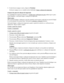 Page 105105 5. Se não houver espaços vazios, clique em Terminar.
Se houver espaços ou se o modelo estiver desbotado, limpe o cabeçote de impressão
.
Limpeza dos jatos do cabeçote de impressão
Se a qualidade dos impressos diminuir e o modelo para verificação dos jatos
 indicar que os jatos 
estão entupidos, você pode limpar o cabeçote de impressão.
Observação:
Não é possível limpar o cabeçote se um dos cartuchos estiver gasto e pode não ser possível limpá-
lo se um cartucho tiver pouca tinta. Você precisa...