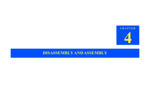 Page 74CHAPTER
4
DISASSEMBLY AND ASSEMBLY 