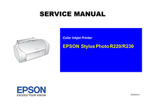 Page 1EPSON Stylus Photo R220/R230Color Inkjet Printer
SEIJ05014
SERVICE MANUAL 