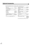 Page 5250
Optional Accessories
The following optional accessories are available for purchase if required. This list of optional accessories is 
current as of August 2002. Details of accessories are subject to change without notice.
Spare lamp  ELPLP19
Use as a replacement for spent lamps.
50 portable screen  ELPSC06
A compact screen which can be carried easily.
(Aspect ratio
 4:3 )
60 screen  ELPSC07
80 screen  ELPSC08
100 screen  ELPSC10
A portable roll-type screen. (Aspect ratio 4:3)
Component video cable...