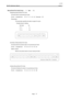 Page 371/5/99
ESC/VP Reference ManualLevel 3
Page  37
Mouse/Serial Port fixed( Group  :  3   Item  :  5 )
Designating Mouse/Serial Port fixed
 [Function] Sets mouse/serial port fixed.
 [Form]     1B  07  01  03  05  Parameter  CS
 [Parameter]
This parameter specifies the data to support for ports.
Possible Data for Setting :
Not fixed    :    00
P C 1        :    01
P C 2       :    02

Get State of Mouse/Serial Port fixed
 [Function] Gets the present state of mouse/serial port fixed....