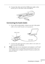 Page 37Connecting to a Computer
          
21
2. Connect the other end of the USB mouse cable to the 
mouse port on the back of the PowerBook.
Connecting the Audio Cable
1. If you will be using audio, connect one end of the audio 
cable to the Audio In jack on the projector. 
2. Connect the other end of the audio cable to the audio-out 
port on your PowerBook. 
♦Note: After you turn on the projector and computer, you’ll need 
to choose Mirroring in the Display Control Panel if you set up 
your...