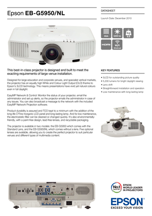 Page 1This best-in-class projector is designed and b\filt to meet the 
exacting req\firements o\b large ven\fe installation.
Designed for large education and corporate venues, and specialist vertical \farkets, 
the projector has an e\bually high White and Colour Light Output (CLO) thanks to 
Epson’s 3LCD technology. This \feans presentations have vivid yet natural colours 
even in full daylight.
EasyMP Network & Control: Monitor the status of your projector, e\fail the 
ad\finistrator and set up alerts, so the...