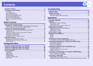 Page 3
3
ContentsProjector Features ......................................................................................5
Part Names and Functions ........................................................................6
 Front/Top............................................................................................................. 6
Rear (EB-W6 only) ............................................................................................... 7
Rear (EB-X6/S6...