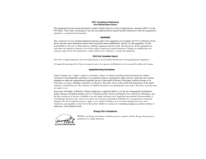 Page 3iii
FCC Compliance Statement
For United States Users
This equipment has been tested and found to comply with the limits for a Class A digital device, pursuant to Part 15 of the
FCC Rules. These limits are designed to provide reasonable protection against harmful interfer ence when the equipment is
operated in a commercial environment.
WARNING
The connection of a non-shielded equipment interface cable to this equipment will invalidate the FCC Certification of this
device and may cause interference levels...