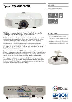 Page 1This best-in-class projector is designed and b\filt to meet the 
exacting req\firements o\b large ven\fe installation.
Designed for large education and corporate venues, t\fe projector \fas an equally 
\fig\f \b\fite and Colour Lig\ft Output (CLO) t\fanks to Epson’s 3LCD tec\fnology. 
T\fis means presentations \fave vivid yet natural colours even in full daylig\ft.
EasyMP Network & Control: Monitor t\fe status of your projector, email t\fe 
administrator and set up alerts, so t\fe projector emails t\fe...