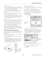 Page 5EPSON Powerlite 51c/71c
12/01 EPSON Powerlite 51c/71c - 5 4. Remove the lens cap. 
5. Press the red 
Power button on top of the projector. (You 
can also turn on the projector using the remote control, but 
you must turn on the remote control first.)
The 
Power light flashes green and then stays on. You see 
a blue screen with the message 
No Signal displayed.
Wa r n i n g
Never look into the lens when the lamp is on. This can damage 
your eyes, and is especially dangerous for children.
6. If you’re...