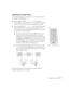 Page 33Using the Projector27
Adjusting the Image Shape
If the projected image isn’t rectangular or has a “keystone” shape, do 
one or more of the following:
■If your image looks like   or  , you’ve placed the 
projector off to one side of the screen, at an angle. Move it directly 
in front of the center of the screen, facing the screen squarely.
■If your image looks like   or  , the Auto Keystone feature 
has been disabled. You can correct this by turning on the Auto 
Keystone feature or by manually adjusting...