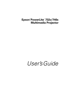 Page 1Epson
® 
PowerLite
®
 732c/740c
Multimedia Projector
User’s Guide
Calgary-Quebec Users Guide.book  Page 1  Thursday, January 20, 2005  9:26 AM 