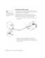 Page 9286Appendix A: Connecting to Additional Equipment
Connecting the Mouse Cable
To use the remote control as a mouse, follow the steps below. You’ll 
use a different mouse cable, depending on whether your computer has 
a round PS/2 mouse port or a flat USB port. 
The USB cable also provides audio support. If your computer 
supports USB and your presentation includes sound, you can play it 
through the projector’s speakers by connecting the USB cable. 
1. Connect the square end of the USB cable to the...