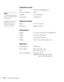 Page 114114Technical Specifications
Projection Lamp
Type UHE (Ultra High Efficiency)
Power consumption 230 W
Lamp life Up to 4000 hours
Part number V13H010L45
Remote Control
Range 19.7 feet (6 meters)
Batteries (2) Alkaline size AAA 
Dimensions
Height 5.75 inches (146 mm) [not including feet]
Width 18.3 inches (465 mm)
Depth 13.39 inches (340 mm)
Weight 15.4 lb (7 kg) [without cable cover]
Electrical
Rated frequency 50/60 Hz AC
Power supply 100 to 120 VAC, 3.8 A
200 to 240 VAC, 1.7 A
Power consumption Operating:...