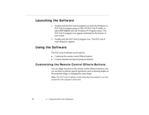 Page 824  •   Us ing th e EL P L ink  II Sof tware
La un ch in g t he S oftw are
pro -c h4.fm   P age 6 4  M onday,  November 10, 199 7  1:37 PM 