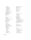 Page 10296Index
Remote control
light button, 28
numbered buttons, 33
problems, 68, 83
specifications, 88
troubleshooting, 68, 83
turning on, 28
using, 27 to 36
wireless mouse, using as, 36
Replacing lamp, 54 to 56
Reset All menu, 38, 50
Resetting menu options, 39, 50
Resize button, 32
Resizing image, 32
Resolution, 1, 87
S
Safety instructions, 81 to 82
Screen image
See Image
Screen, distance from projector, 10
Screens, portable, 8
Setting menu, 38, 46 to 47
Sharpness setting, 41
Sleep mode, 25, 47
Software, 4...