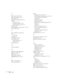 Page 10094Index
E
Effect menu, 38, 43 to 44
Electrical specifications, 88
Enter button, 29
Environmental specifications, 89
EPSON
accessories, 8, 70
PrivateLine Support, 5, 69
technical support, 4, 69 to 70
Esc button, 36
External speakers, connecting to, 72 to 73
E-Zoom button, 31
F
FCC compliance statement, 85
Filter
See Air filter
Focusing, 23
Foot release levers, 23
Freehand line tool
customizing, 43 to 44
using, 35 to 36
Freeze button, 31
G
Gamma setting, 41
H
Height of image, adjusting, 23
Help, 4 to 5, 69...