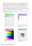 Page 6060Utilisation des crayons interactifs
Après avoir sélectionné la couleur souhaitée, vous pouvez la glisser de la barre de 
couleurs au sommet de l’un des carrés au bas de la boîte de dialogue. Cela vous 
permet d’enregistrer vos couleurs préférées pour usage ultérieur. D’autres carrés 
sont disponibles, si bien que vous pouvez enregistrer jusqu’à 300 couleurs.
Vous pouvez utiliser les icônes en haut de l’écran pour ouvrir d’autres boîtes de 
dialogue de sélection des couleurs, en fonction de curseurs, de...