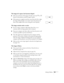 Page 159Solving Problems159
The image isn’t square, but keystone-shaped.
■If the top or bottom of the image is broader, press the   or   
button on the projector until the image is square.
■If the projector is angled toward the screen from the left or right, 
the image will be broader on one side. Center the projector in 
front of the middle of the screen, facing the screen squarely. 
The image contains static or noise.
■If you’re using a computer cable longer than 6 feet, or an 
extension cable, the image...