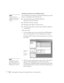 Page 9696Presenting from a Memory Card, Digital Camera, or External Drive
Building a Scenario from Different Files
You can build your scenario from any of the following file types, either 
alone or in combination with other file types:
■PowerPoint slides, version 2000 through 2003 
(file names have .PPT extension)
■JPEG files (with .JPG extension) 
■Bitmap files (with .BMP or .DIB extension)
■Movie files (with .MPG extension); must be MPEG 2 (MPEG1 is 
not supported) 
Follow these steps:
1. Use the navigation...