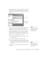 Page 97Presenting from a Memory Card, Digital Camera, or External Drive97
3. Drag and drop the files you want to include in your scenario from 
either the file window or thumbnail window into the scenario 
window. (You can also double-click a thumbnail to add the file to 
the scenario.)
To include a whole PowerPoint file (instead of individual slides), 
drag the PowerPoint icon itself into the scenario window. 
Dragging an entire file preserves the transitions set in PowerPoint. 
4. Continue dragging files into...