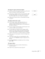 Page 97
Solving Problems97
The image isn’t square, but keystone-shaped.
■If the top or bottom of the image is broader, press the   or   
button on the projector until the image is square.
■If the projector is angled toward the screen from the left or right, 
the image will be broader on one side. Center the projector in 
front of the middle of the screen, facing the screen squarely. 
■Enable the Auto Keystone feature to automatically fix the shape. 
See page 68. 
The image contains static or noise.
■If you’re...