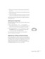 Page 53Using the Projector47
2. Raise or lower the projector until the image is positioned where 
you want it.
3. Release the levers to lock the feet in the new position and set the 
projector down gently.
4. To fine-tune the height of the projector, turn the feet. Turn them 
clockwise to raise the projector and counterclockwise to lower it.
If the image shape becomes distorted after you adjust the height, see 
the following section.
Adjusting the Image Shape
If the projected image isn’t square or has a...