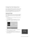 Page 59Fine-tuning the Projector53
Creating Your Own Startup Screen
You can transfer any image from your computer or video source to the 
projector, and then use it as your startup screen. You can also use it as 
the screen displayed when the projector is not receiving a signal or 
when you press the 
A/V Mute button. The image can be a company 
logo, slogan, photograph, or any other image you want to use.
Capturing the Image
Start by displaying the image you want to use. It can be an image from 
either a...