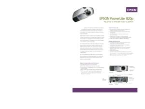 Page 1Projection SystemEPSON original LCD prism technologyProjection MethodFront/rear/ceiling mountLCD
Size 0.9
Driving method EPSON Poly-Silicon TFT Active Matrix
Pixel number 786,432 dots (1024 x 768) x 3
Native resolution XGA
Aspect ratio 4:3 (supports 16:9, 5:4)
Pixel arrangement StripeProjection Lens
Type Manual: zoom/focus
F-number 1.74 to 2.06
f-number 28.3mm to 37.98mm
Zoom ratio 1:1.35Lamp
Type 200W UHE
Life (typical) 1500H (can last about 5 yrs. based on 
6 hours/week x 50 weeks/year)Screen Width...