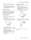 Page 6EPSON PowerLite 8300i Projector
5/03 EPSON PowerLite 8300i Projector - 5 to 
Black (if it’s set to Blue or Logo, you won’t be able to 
view images from a connected source after pressing 
A/V 
Mute
).
❏You can also view images on the monitor while the 
projector is in standby mode (plugged in but not turned 
on), if the 
Standby Mode setting has been set to Network 
ON
 in the Advanced1 menu. 
Displaying an Image
If you turn on your computer or video equipment before 
turning on the projector, the...