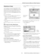 Page 5EPSON PowerLite 5600p and 7600p Projectors
1/01 EPSON PowerLite 5600p and 7600p Projectors - 7
Displaying an Image
Once the projector is connected to your computer or video 
source and plugged in, press the red 
Power button on top of 
the projector to turn it on. The power light flashes green as the 
projector warms up, and the projection lamp comes on in 
about 30 seconds. The power light stays green, and you may 
see a blue screen with the message 
No Signal displayed. This is 
normal. 
Do one of the...