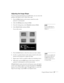 Page 37Using the Remote Control37
Adjusting the Image Shape
Even if your projected image has no parallel sides, you can correct the 
problem with Quick Corner. Follow these steps: 
1. Press the 
Menu button on the remote control (or on the 
projector’s control panel).
2. Select the 
Setting menu and press Enter. 
3. From the Setting menu, select 
Keystone and press Enter. 
4. Select 
Quick Corner and press Enter.
You see this screen:
5. Press the 
Enter button to select the corner you want to adjust.
6. Use the...