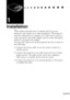 Page 23   
    
n
     
      n              n         n           n        n         n       n         
n
          n        
n
         n         
n
          n
      n
n  n  n  n  n  n
1
1
Installation
This chapter describes how to unpack and set up your 
projector, and connect it to other equipment. The projector 
must be connected to a computer or a video source such as a 
video tape deck, camcorder, digital camera or laser disk player 
before it can project any images.
You may also what to set up the...